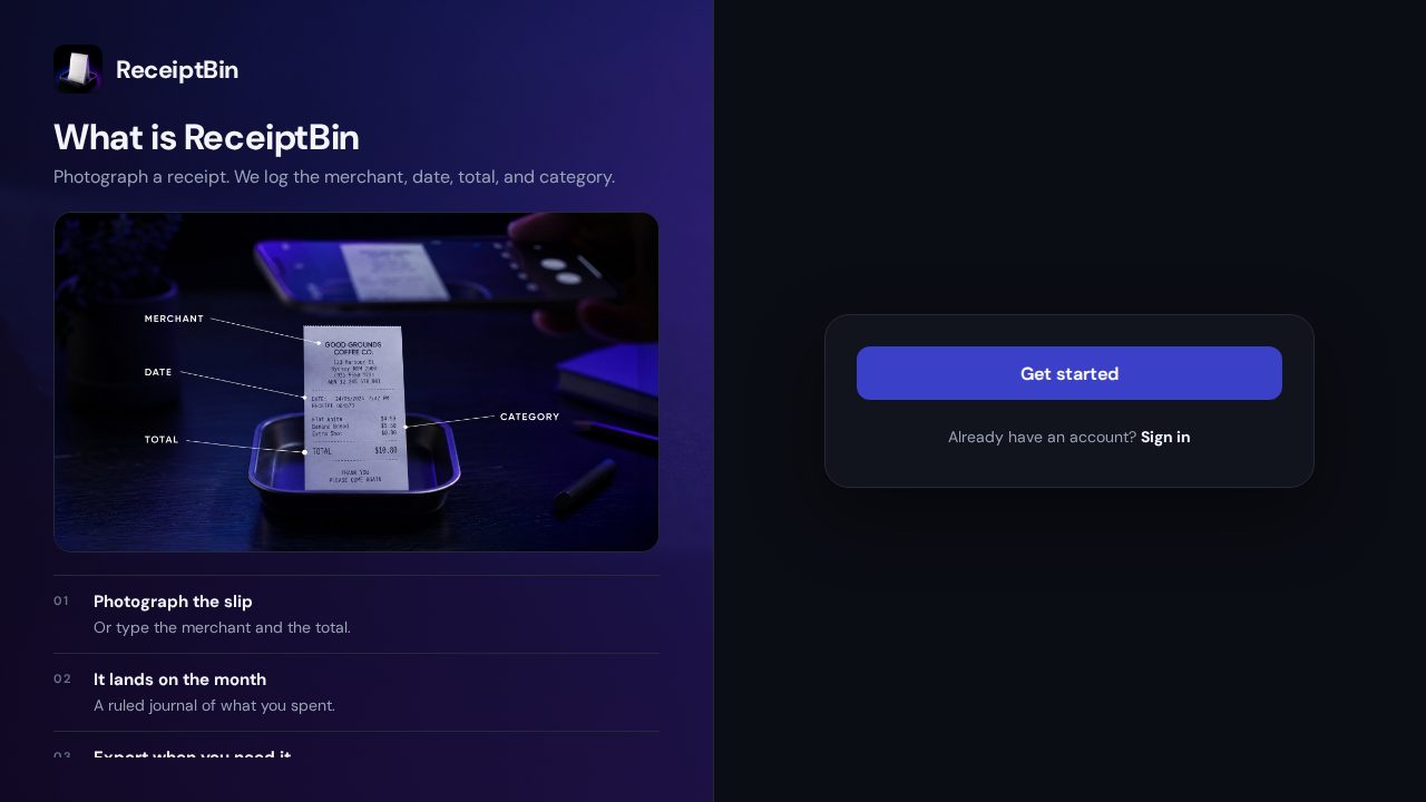 ReceiptBin — Photograph a receipt. We log the merchant, date, total, and category.